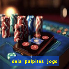 deia palpites jogo do bicho